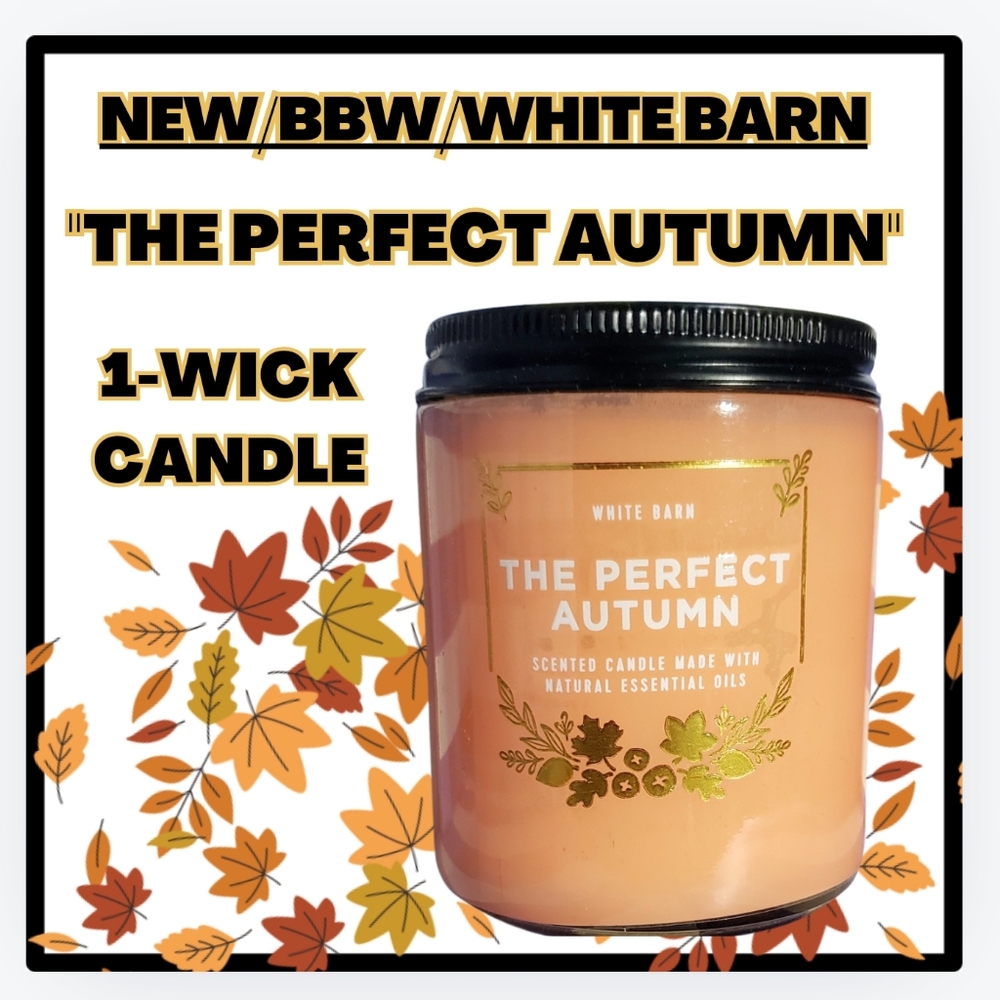 🔥"THE PERFECT AUTUMN"/NEW/BBW/WHITE BARN/1-WICK CANDLE